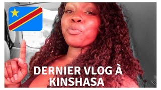 VlOG  MES VACANCES A KINSHASA PART5 FIN [upl. by Oliva400]