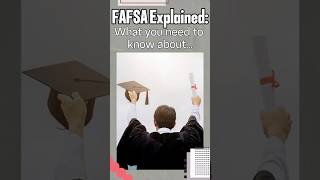 FAFSA Explained What you need to know [upl. by Akeber962]