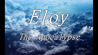 Eloy  The Apocalypse [upl. by Regor]