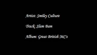 Smiley Culture  Slam Bam [upl. by Cherish]