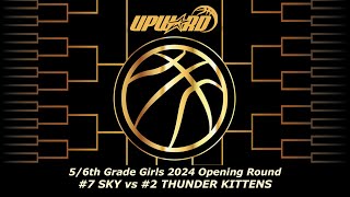 Sky vs Thunder Kittens  56th Grade Girls Mar 4th 2024 [upl. by Uta197]