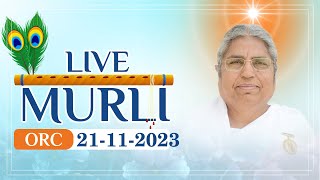 Live Murli 21112023 by BK Asha Didi from Om Shanti Retreat Centre DelhiNCR [upl. by Kersten275]