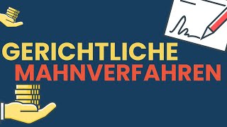 Wie läuft das gerichtliche Mahnverfahren ab [upl. by Aneloaup]