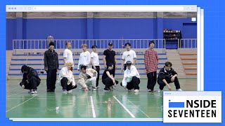 INSIDE SEVENTEEN ‘손오공’ 안무 연습 비하인드 Super Choreography Practice Sketch [upl. by Wiener]