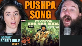 Eyy Bidda Idhi Naa Adda Lyrical  Pushpa Songs  Allu Arjun Rashmika  irh daily REACTION [upl. by Lalitta]