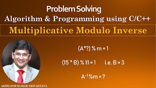 Multiplicative Modulo Inverse  Number Theory  Program in CC [upl. by Bethesde924]