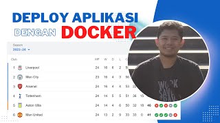 Build Docker Image Python  Deploy Aplikasi Premier League [upl. by Ennazzus745]