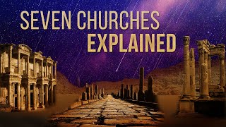 The True Meaning of the 7 Churches Explained [upl. by Marlane]