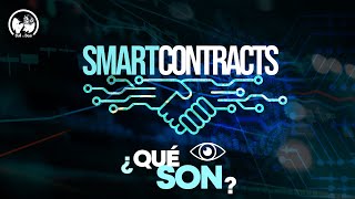 Qué son los contratos inteligentes o smart contracts  Explicación de contratos inteligentes [upl. by Ora232]