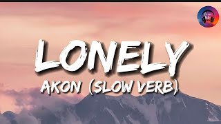 Akon  lonely  slow  reverb lyrics [upl. by Suilenrac]