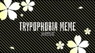 Trypophobia Meme Background — — Credit me [upl. by Astor]