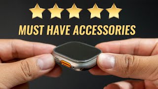 The Best Apple Watch ULTRA Accessories You Can Buy [upl. by Adolfo656]