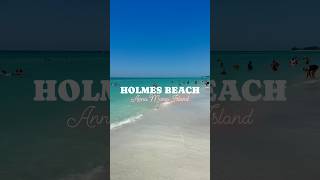 Holmes Beach  Anna Maria Island [upl. by Postman]