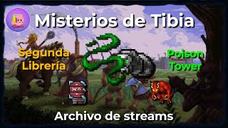 🔴 MISTERIOS de TIBIA Torre de Veneno de Edron y Nueva Librería 📚  Mirius Live [upl. by Pancho]