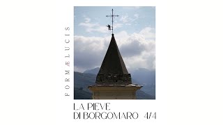 LA PIEVE DI BORGOMARO 44 [upl. by Stimson]