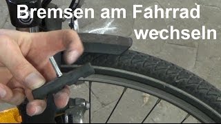 V Brakes Bremse am Fahrrad wechseln Fahrrad Bremsbeläge wechseln ersetzen [upl. by Eelyahs267]