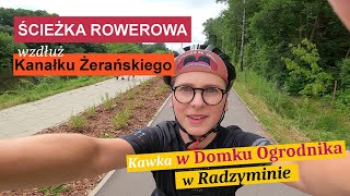 Trasa rowerowa Warszawa  Radzymin Ścieżka wzdłuż Kanałku Żerańskiego [upl. by Carmelia535]