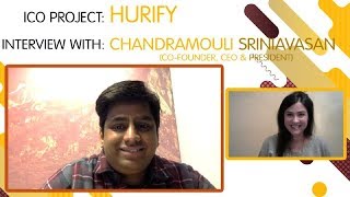 ICO quotHURIFYquot interview with Chandramouli Sriniavasan ENGSUB RU EN CN KR JP [upl. by Aderb]