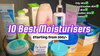 Top 10 Moisturisers for ALL SKIN TYPE starting from 300 Rs [upl. by Lilhak]