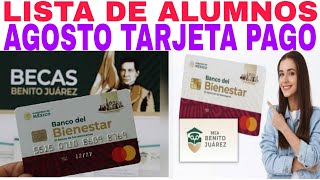 🔥NUEVA LISTA DE ALUMNOS📆 QUE RECIBIRÁN☝️ TARJETA PARA PAGO 💥BECAS BENITO JUÁREZ TODAS AQUÍ 🚨 [upl. by Zarla]