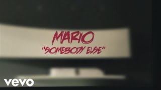 Mario  Somebody Else Lyric Video ft Nicki Minaj [upl. by Ahsenahs]