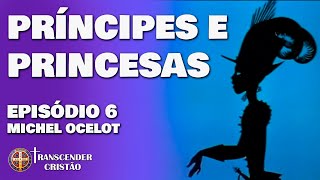 Príncipes e Princesas  EP06  Príncipe e Princesa reflexão [upl. by Annaoj]