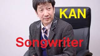 Songwriter／KAN [upl. by Rose234]