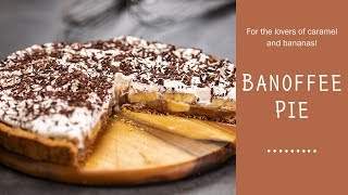 Banoffee Pie Caramel And Bananas  Food Channel L  A New Recipe Every Day [upl. by Recnal4]