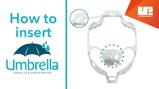 How to Insert Umbrella Tongue Lip amp Cheek Retractor [upl. by Anerhs]