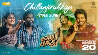 Lubber Pandhu  Chillanjirukkiye Video Song  Harish Kalyan Attakathi Dinesh  Sean Roldan [upl. by Bodi841]