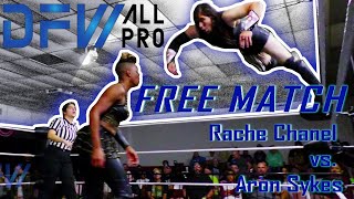 FREE MATCH Aron Sykes vs Rockelle Vaughn [upl. by Wrightson910]