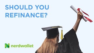 Should You Refinance Your Student Loans [upl. by Frederich]