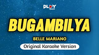 Belle Mariano  Bugambilya Karaoke Version [upl. by Noemi]