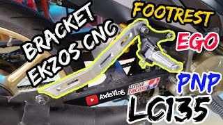 Footrest Ego LC135 amp Bracket Ekzos CNC 🔥 [upl. by Dmitri]