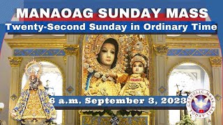 SUNDAY MASS TODAY at OUR LADY OF MANAOAG CHURCH Live 600 AM Sept 03 2023 [upl. by Danaher624]