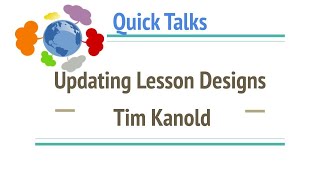 Updating Lesson Designs  Tim Kanold [upl. by Secunda123]