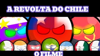 A Revolta do ChileTemporada 1 O Filme [upl. by Anikas]