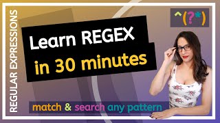 REGEX  How to match and search any pattern or validate input Regular expressions 30min course [upl. by Dragone]