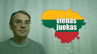 LITHUANIAN LESSON 148  NOTHING DIFFICULT  Vienas juokas [upl. by Giorgio]