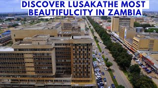 Discover Lusaka Largest and Most Beautiful City in Zambia [upl. by Gnoud70]