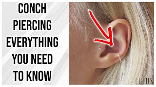 Conch Piercing 101 Everything You Need To Know [upl. by Elag]