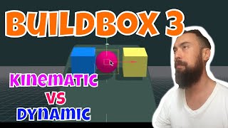 Buildbox 3 Understanding Kinematic Dynamic and Static Objects [upl. by Lunn]