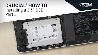 Part 3 of 4  Installing a Crucial® 25quot SSD Install [upl. by Hubble]