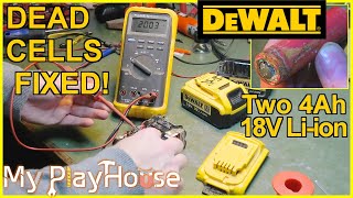 Repairing Two dead 18 volt Liion DeWalt Battery Packs  899 [upl. by Aleicarg]