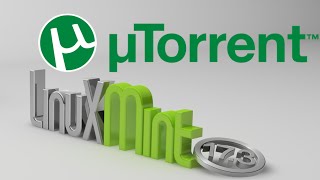 Install amp Run uTorrent in Linux Mint 173 Ubuntu [upl. by Novrej819]