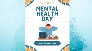 World mental health day  ലോക മാനസികാരോഗ്യദിനം  തളരാതെ മുന്നേറാം [upl. by Ecreip]