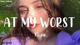 Pink Sweat  At My Worst Lyric Video  Reyne cover  Colores [upl. by Nnaecyoj]