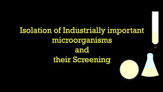 isolation of microorganisms primary screening secondary screening [upl. by Ahtinak]