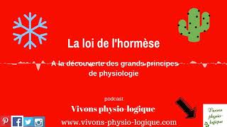 Les grands principes de physiologie la loi de lhormèse [upl. by Hartley]