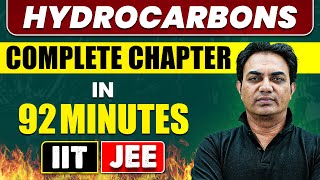 HYDROCARBONS in 92 Minutes  Full Chapter Revision  Class 11th JEE [upl. by Phio]